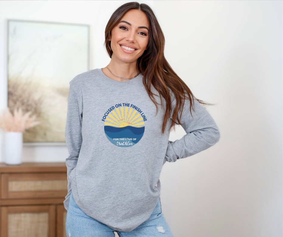 Focused On The Finish Line - Long Sleeve