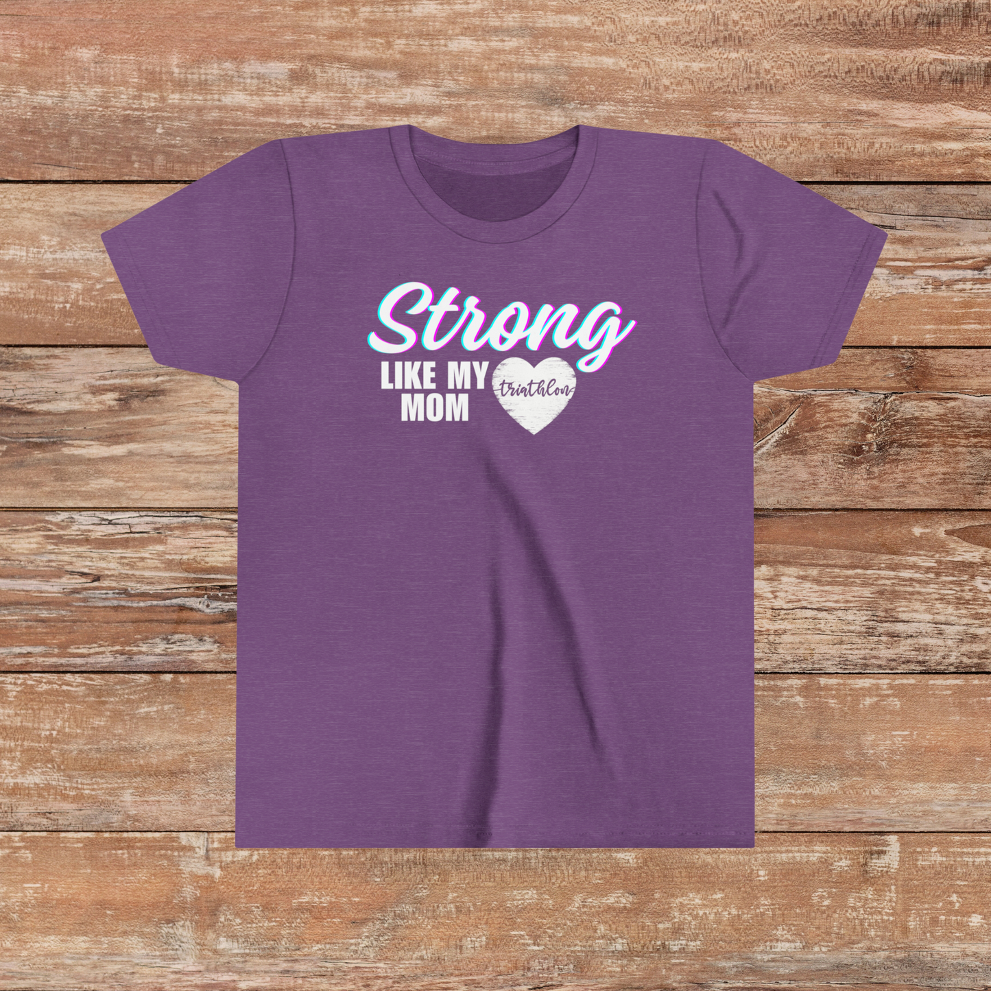 Strong Like My Mom (Youth)