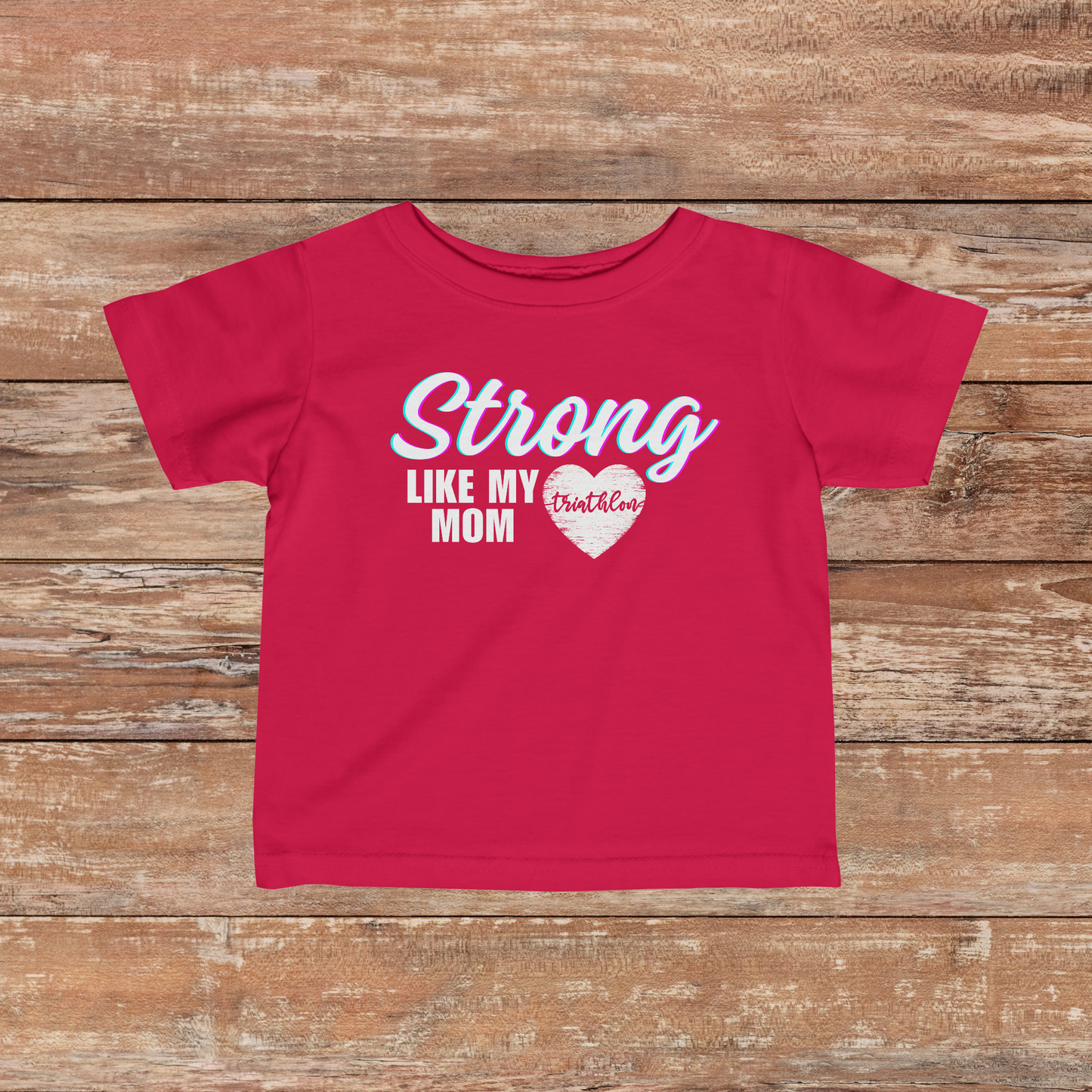 Strong Like My Mom (Infant 6M/12M/18M/24M)